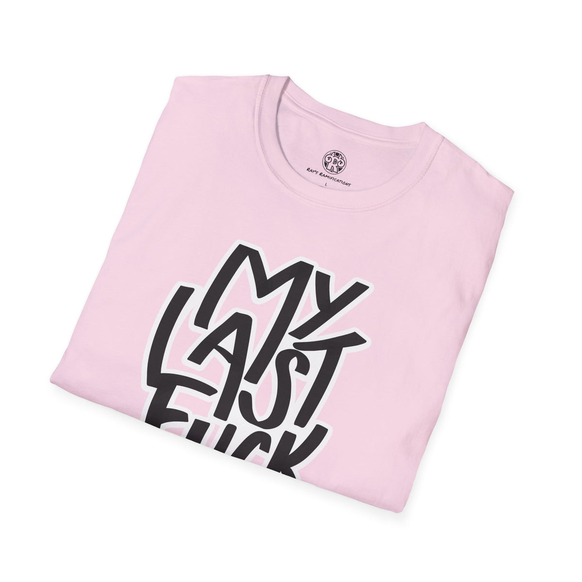 My Last F*ck Tee