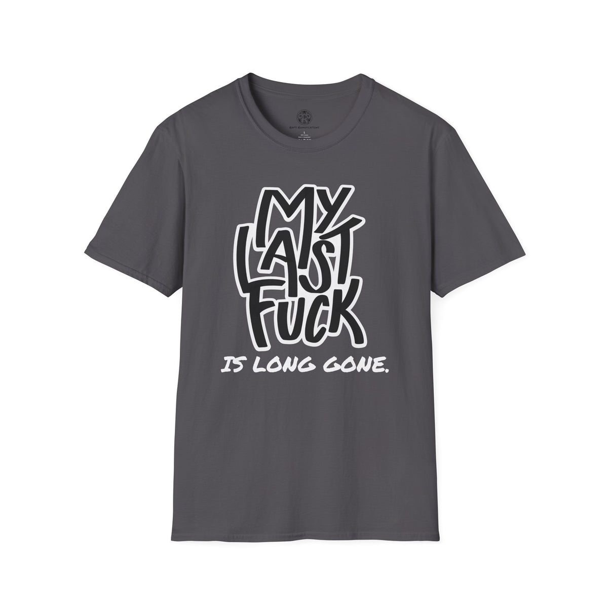 My Last F*ck Tee