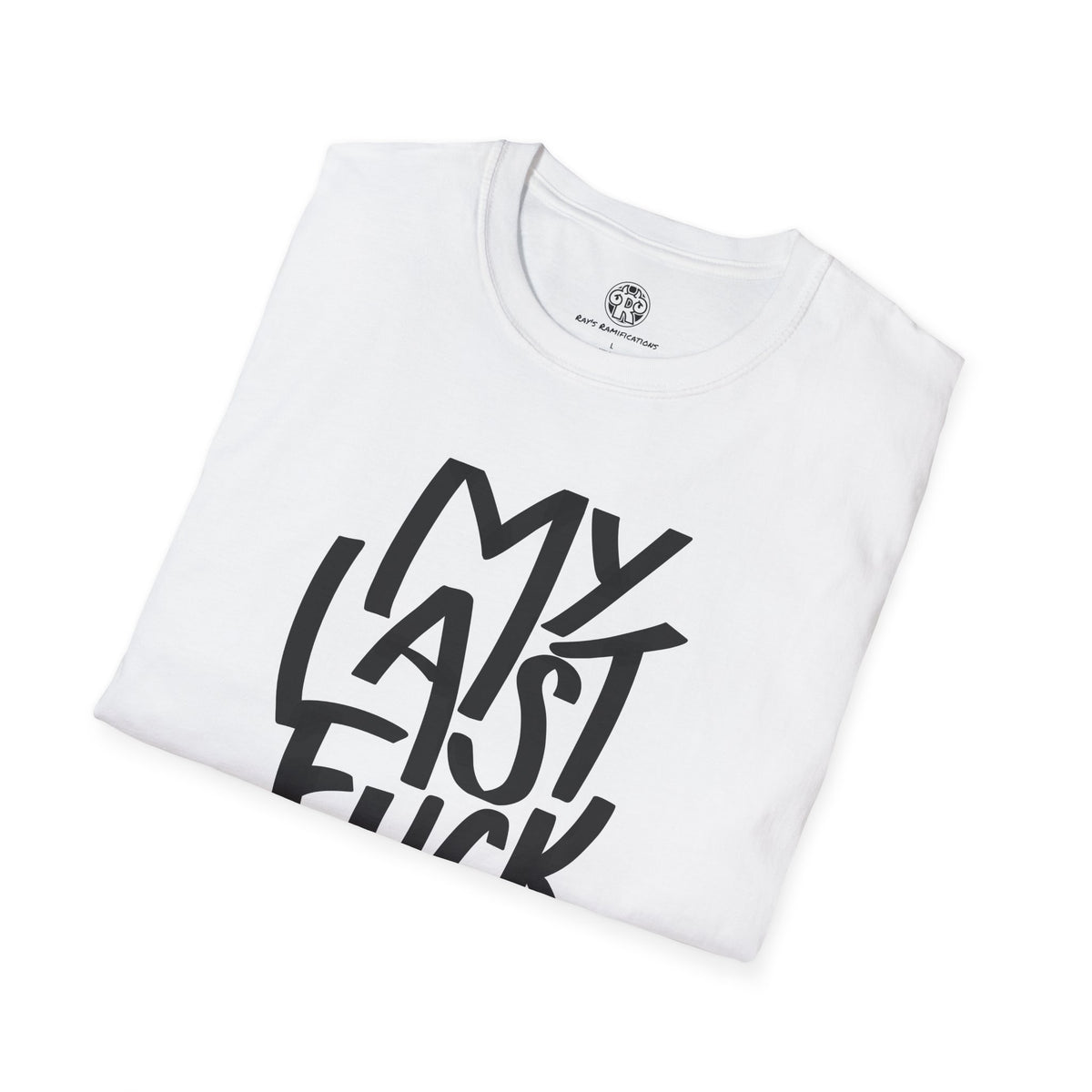 My Last F*ck Tee